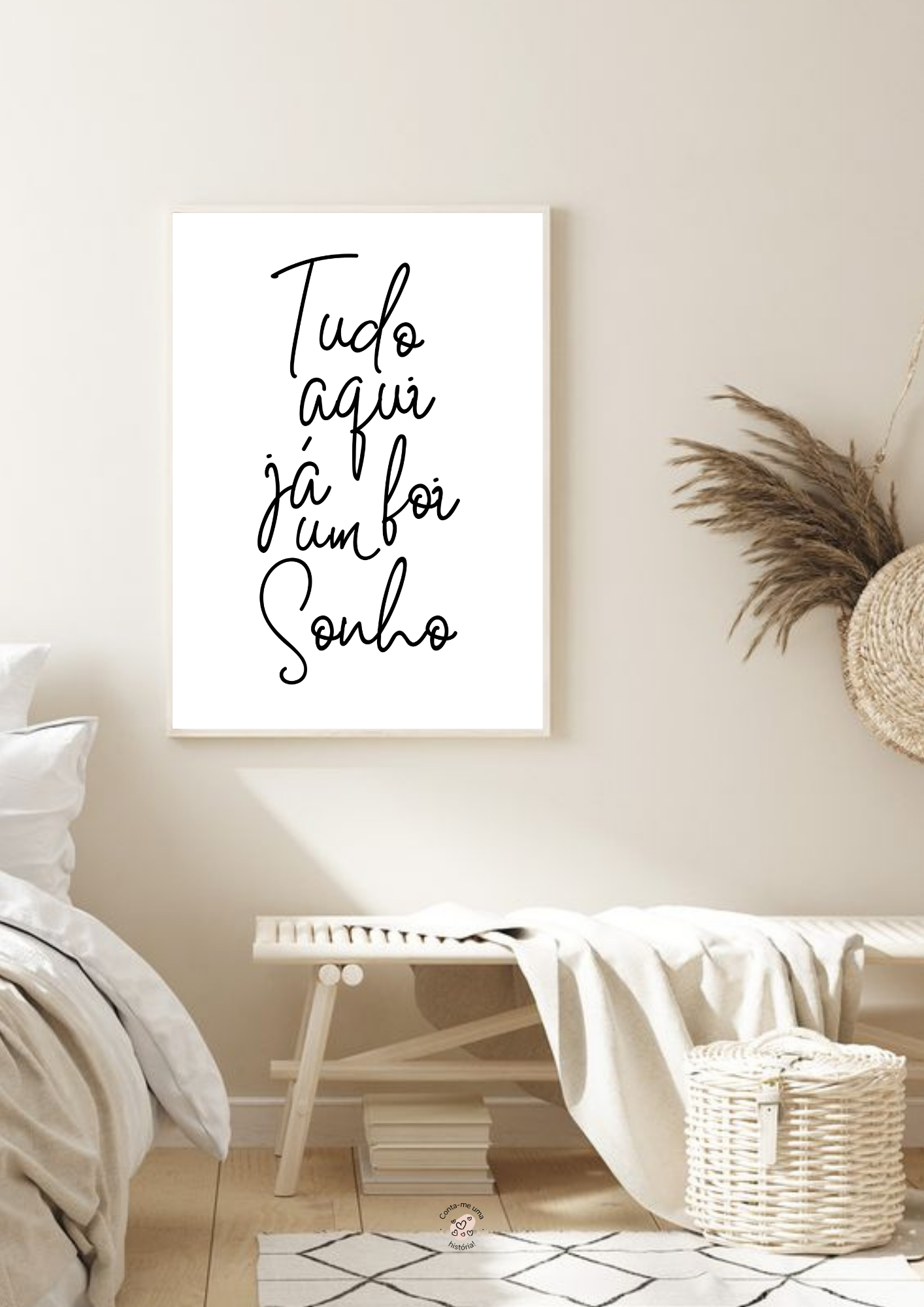 Quadro Tudo aqui já foi um sonho