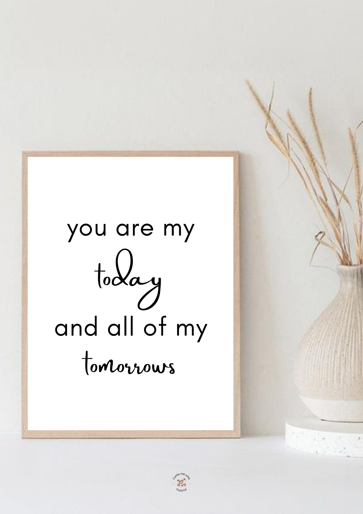 Quadro You are my today