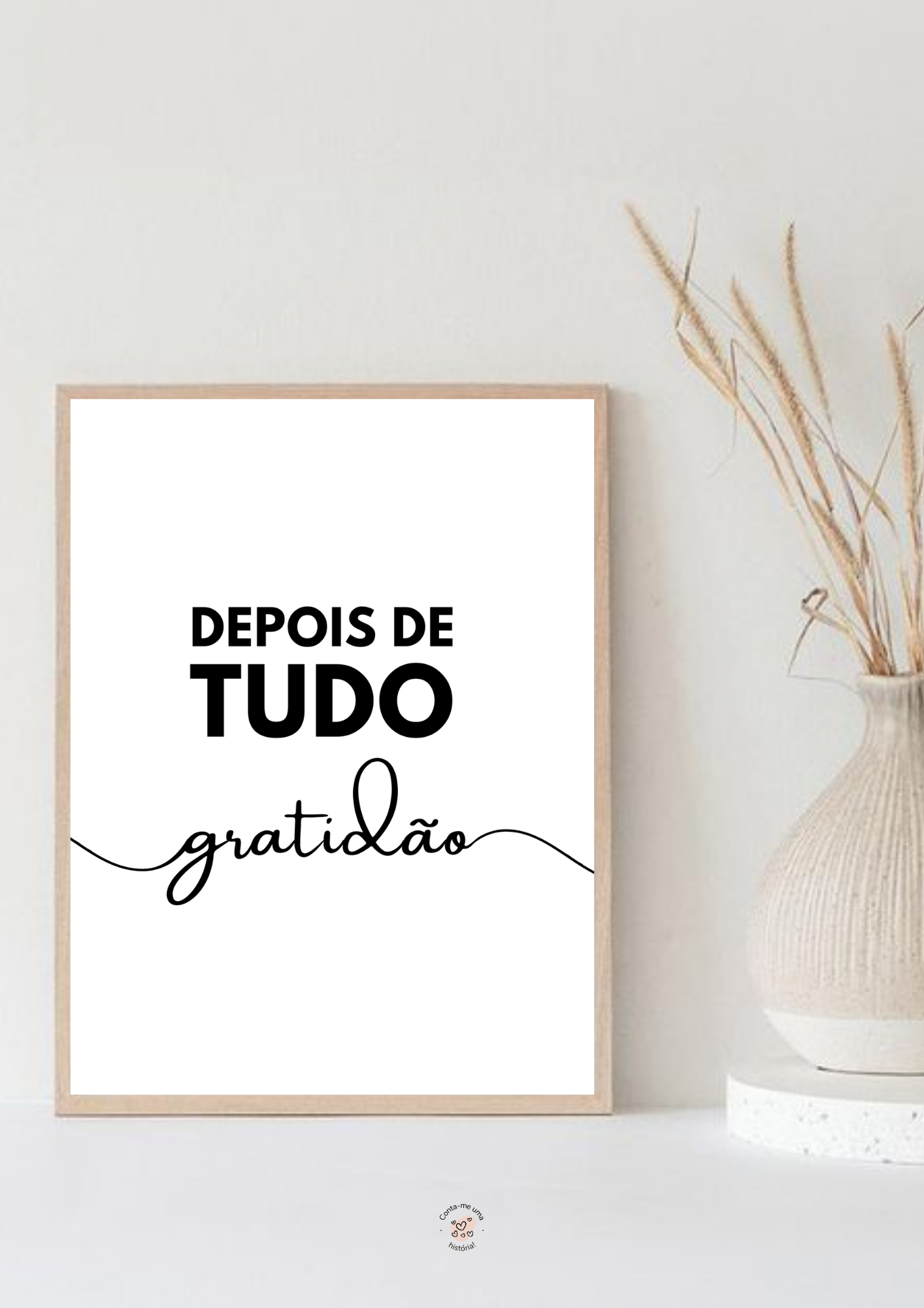 Quadro Depois de tudo Gratidão